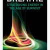 Clearance WILEY001 Breathe: Strategising Energy in the Age of Burnout