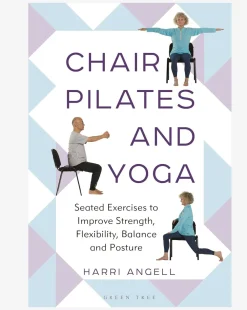 Clearance MACMIL01 Chair Pilates and Yoga: Seated Exercises to Improve Strength, Flexibility, Balance and Posture