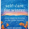 HACHET01 Self-care for Winter: Seven steps to thriving in the colder months