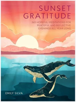 Online HACHET01 Sunset Gratitude: 365 Hopeful Meditations for Peaceful and Reflective Evenings