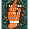 Clearance GBS&TB01 Teaching Yoga Beyond the Poses Volume 2