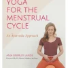 HACHET01 Teaching Yoga for the Menstrual Cycle: an Ayurvedic Approach