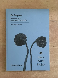 Best TURNAR01 The Inner Work Project Journal - On Purpose